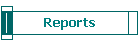 Reports